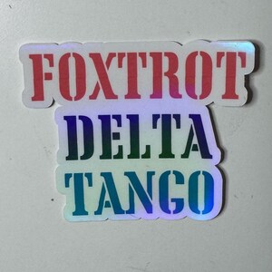 Foxtrot Tango Delta Sticker