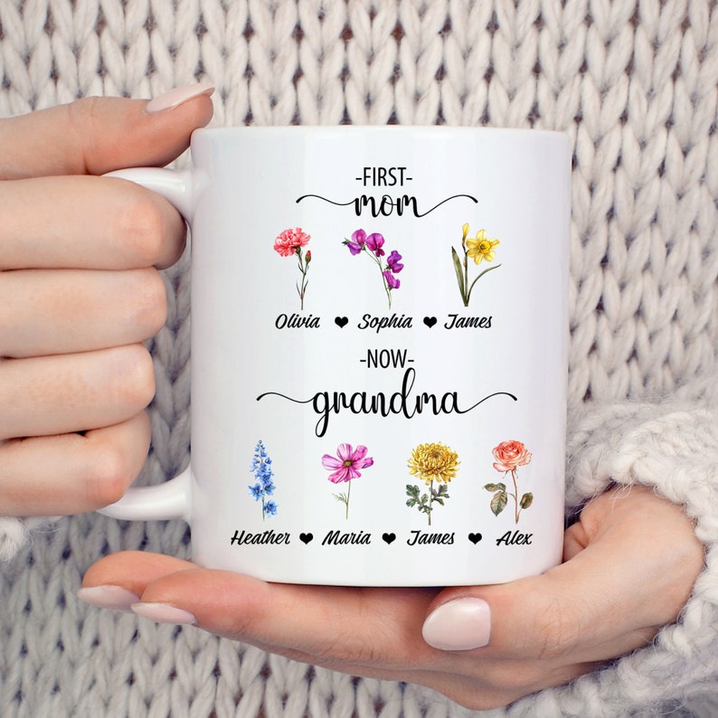Custom First Mom Now Grandma Mug, Grandma's Garden Birth Flower Garden ...