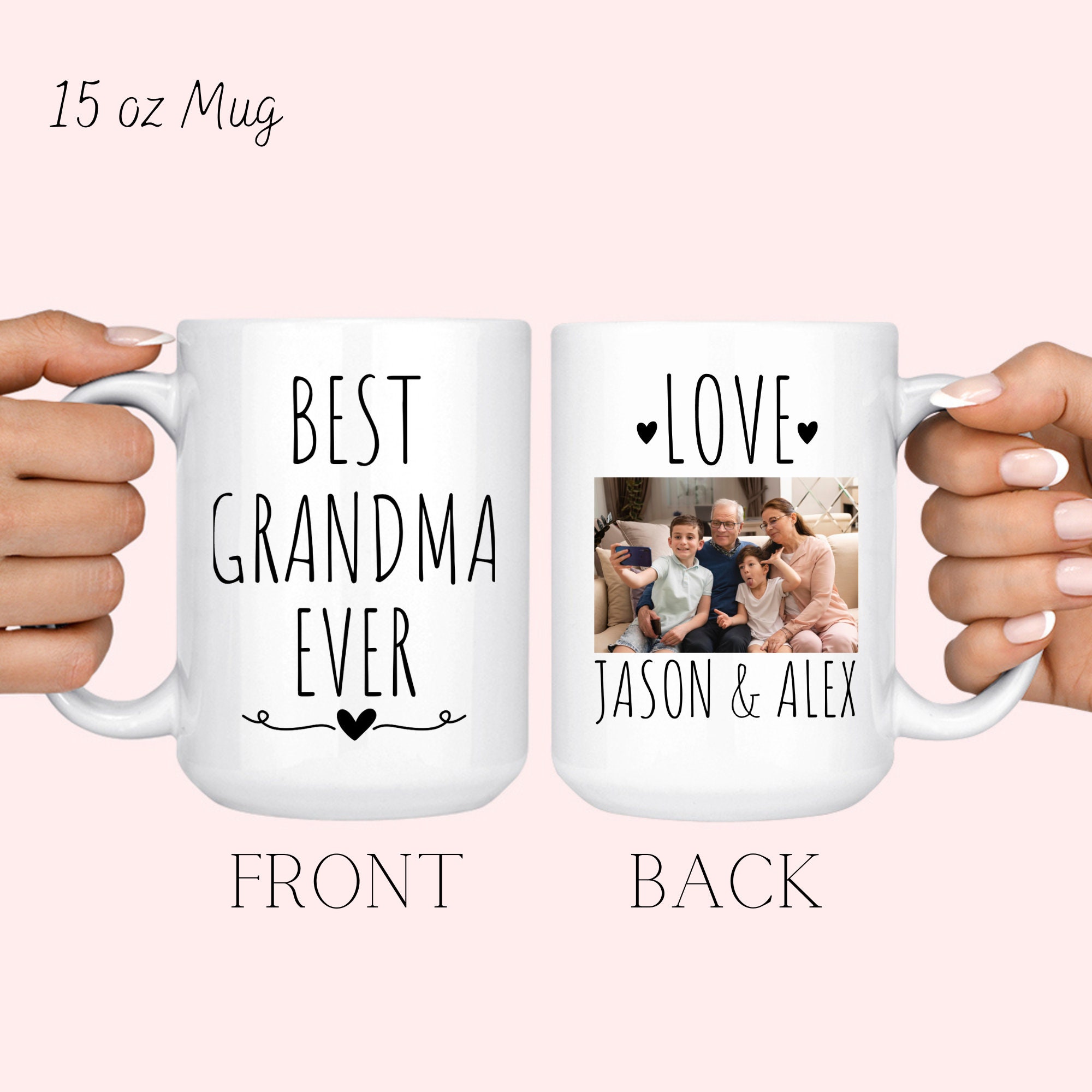 Best Grandma Ever Mug, Photo Mug for Grandma, Personalized Mug With
