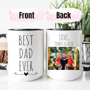 Best Dad Ever Mug Personalized Photo Mug For Dad, Personalized Mug With Picture, Dad Gift, Kids Photo Mug, Dad Mug, Custom Photo Mug