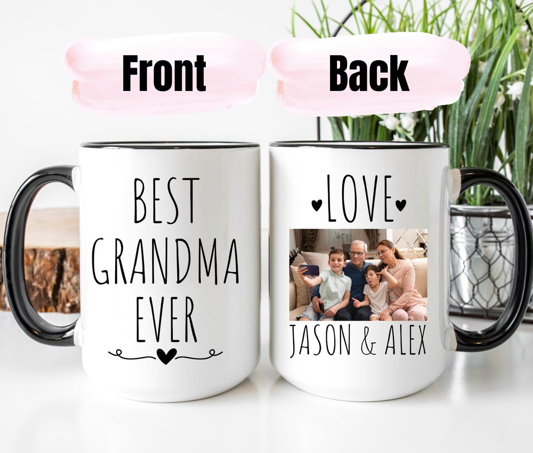 Best Grandma Ever Mug, Photo Mug for Grandma, Personalized Mug With