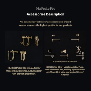 ❀ Ear Posts: Made from sterling silver (S925) as the base metal with a gold vermeil plating, ensuring they are hypoallergenic.
❀ Ear Clips: Constructed with brass as the base metal, coated in gold vermeil plating, and designed to be hypoallergenic.