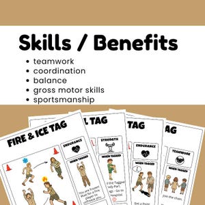 May include: A colorful educational poster with the title "Skills / Benefits" and bullet points listing teamwork, coordination, balance, gross motor skills, and sportsmanship. Below are game cards for "Fire & Ice Tag" and other tag games.
