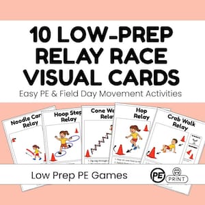 May include: A collection of visual cards for relay races, showing children engaged in different activities. The cards provide instructions for games such as the Noodle Car Relay, Hoop Step Relay, and Crab Walk Relay. Text on the cards reads "10 Low-Prep Relay Race Visual Cards".