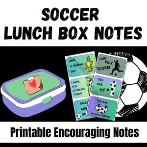 Soccer Lunchbox Notes for Kids, Sports Affirmation Cards, Printable School Lunch Letters, Encouraging Notes