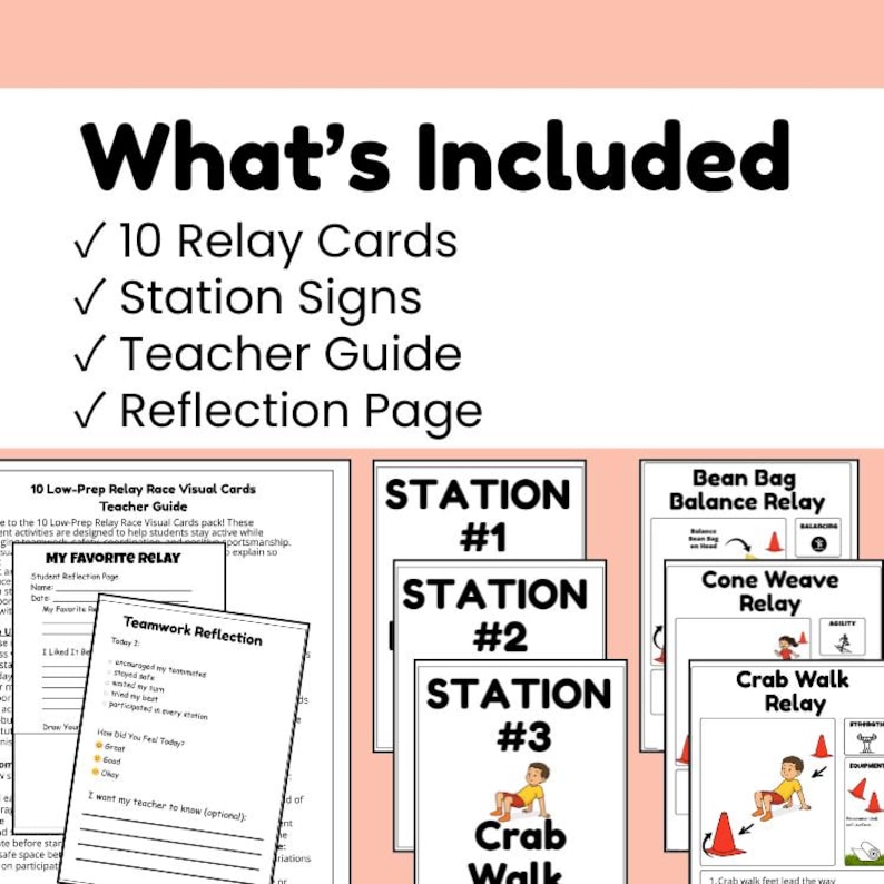 May include: Educational resources for relay races, featuring 10 relay cards, station signs, a teacher guide, and a reflection page. The materials include illustrations of relay activities such as the bean bag balance relay and crab walk relay. The text "What's Included" is at the top.