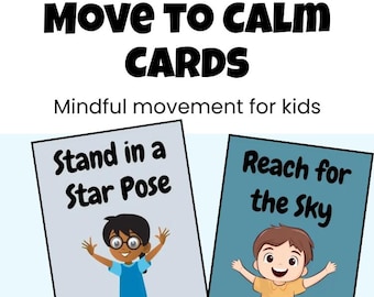 Move-to-Calm Cards | Mindful Movement Calming Activity Prompts for Kids (Printable)| | Peaceful Movement at Home and in the Classroom