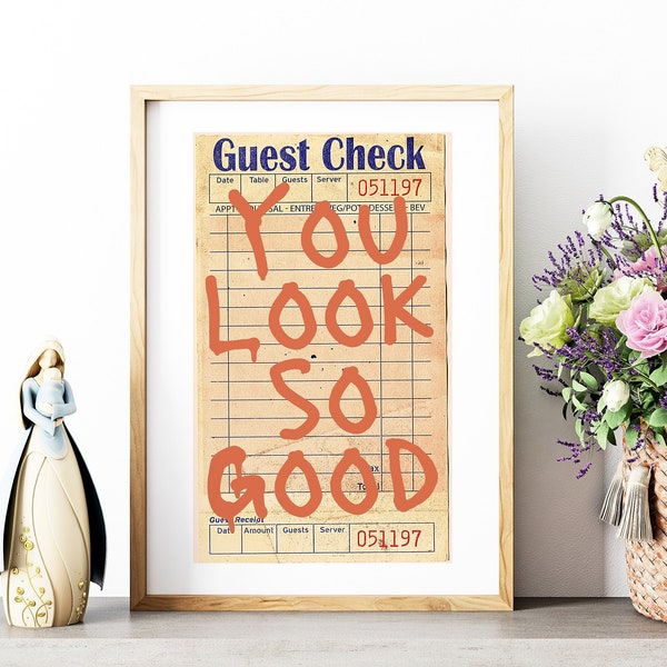 Guest Check Poster, Trendy Retro Wall Art, Guest Check Print, Preppy Funky Decor, You Look So Good, Quote Print, Funny Prints, Digital Print