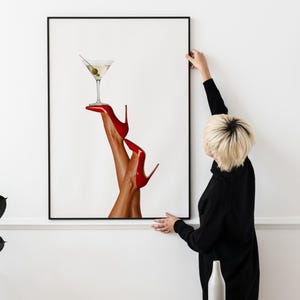 High Heels Print, Martini Art Print, Trendy Art Prints, Girly Wall Art, Femme Fatale, Feminist Wall Poster, Retro Wall Art, Digital Print
