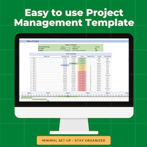 May include: A computer screen displaying a project management template with a green, yellow, and red color scheme. The template includes a section for goal tracking, task allocation, and a timeline. The text on the screen reads "Easy to use Project Management Template" and "Minimal Set Up - Stay Organized".
