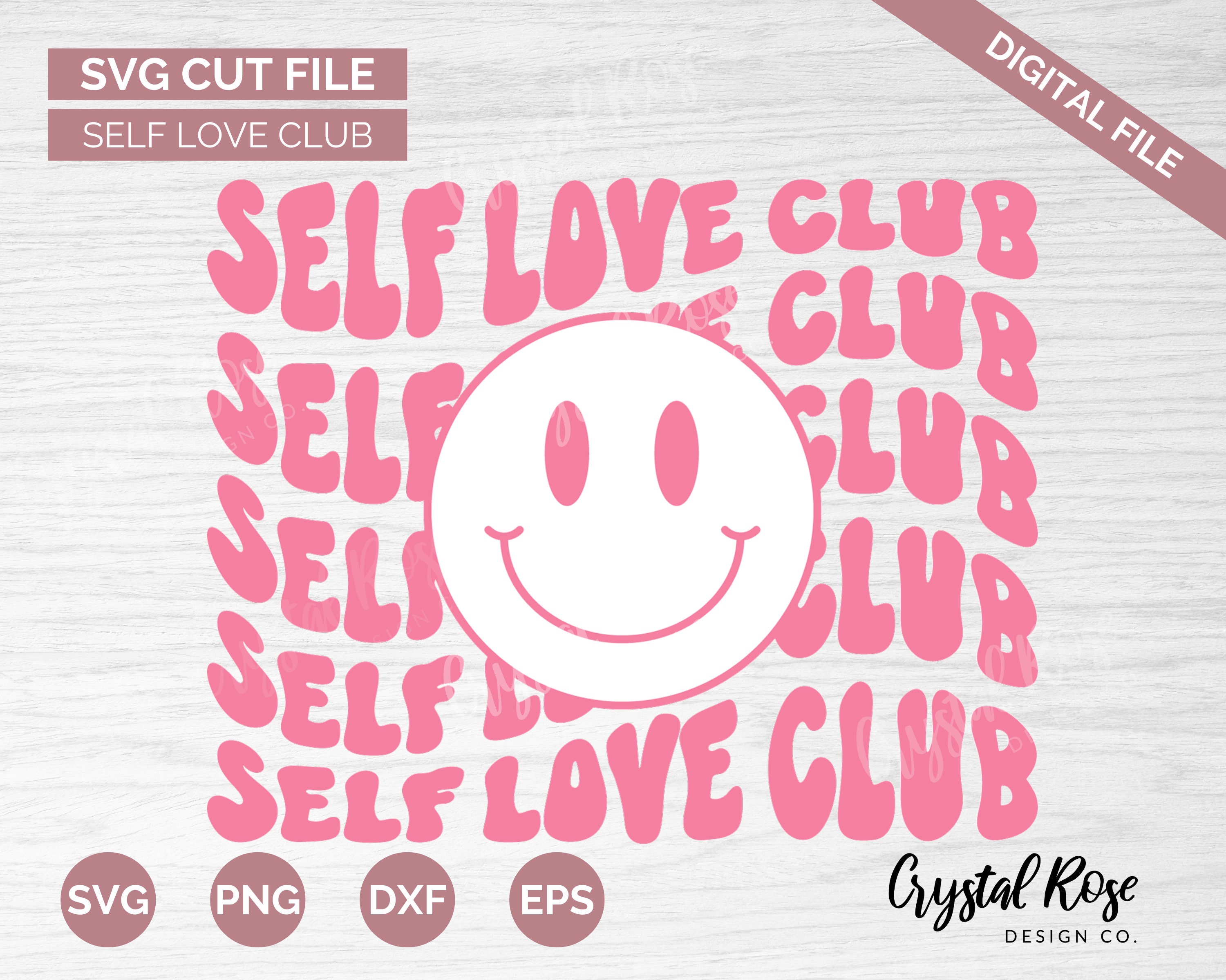 Self Love Club SVG Inspirational SVG Digital Download - Etsy