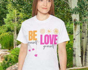 Self Love TShirt, Unisex Ultra Cotton Tee, Be Yourself Tee, Self Motivational Tee