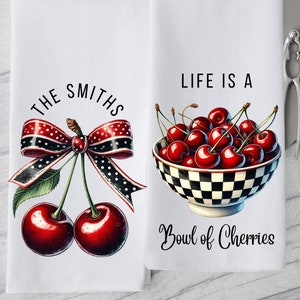 Personalized Cherry Kitchen Towel Set, Life is a Bowl of Cherries Dish Towel,  Custom Name Cherry Tea  Towel, Housewarming Gift