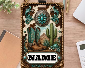 May include: A rectangular ID badge holder featuring a brown and white cowhide print background, a turquoise concho, a pair of brown cowboy boots, and a green cactus. The design is framed by a rope border and includes a white name plate area.