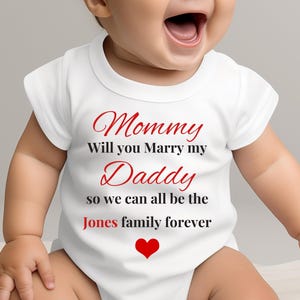 Mommy Will You Marry My Daddy Onesie® - Baby Proposal Bodysuit