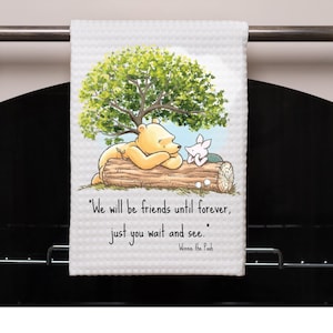 Classic Winnie-the-Pooh Friends Forever themed Tea Towel, Classic Pooh Honey Kitchen Towel, Pooh Friendship Kitchen Towel, Friendship gift