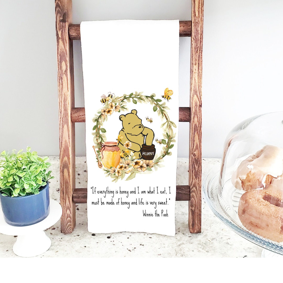 Winnie-the-pooh Honey Kitchen Towel: Classic Pooh Sentiment, Hand Tea ...