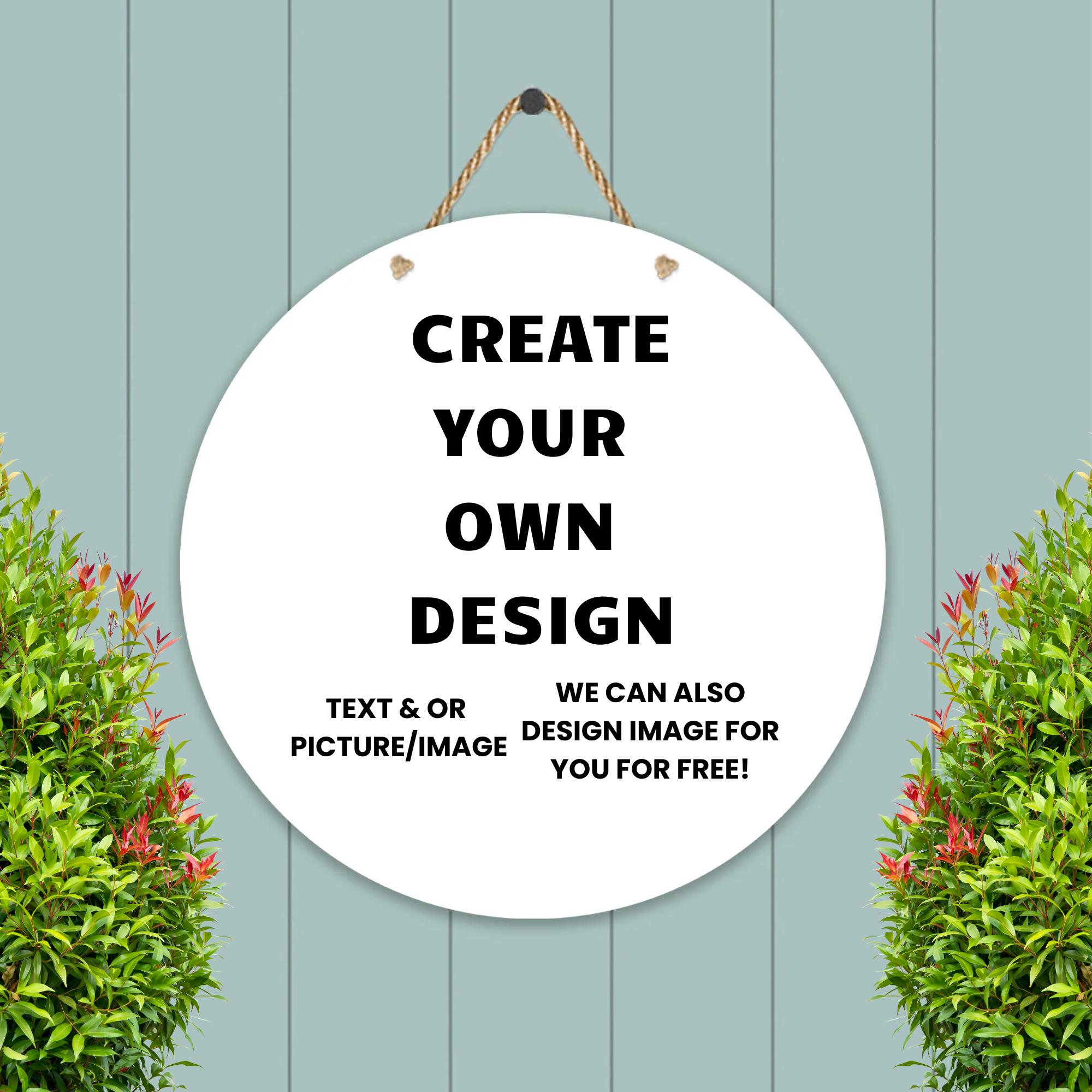 Create Your Own Custom Design Round Door Hanging Sign, Text and/or images Door Hanger, Custom Welcome Wall Decor, Personalized Gift