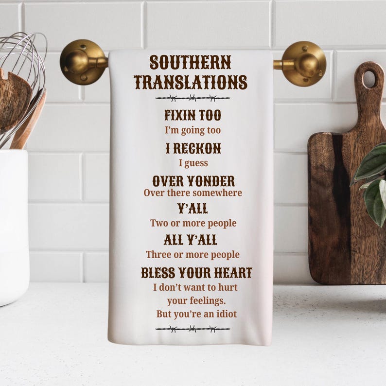 TwinklingWares Southern Sayings Dish Towel - Thumbnail 2