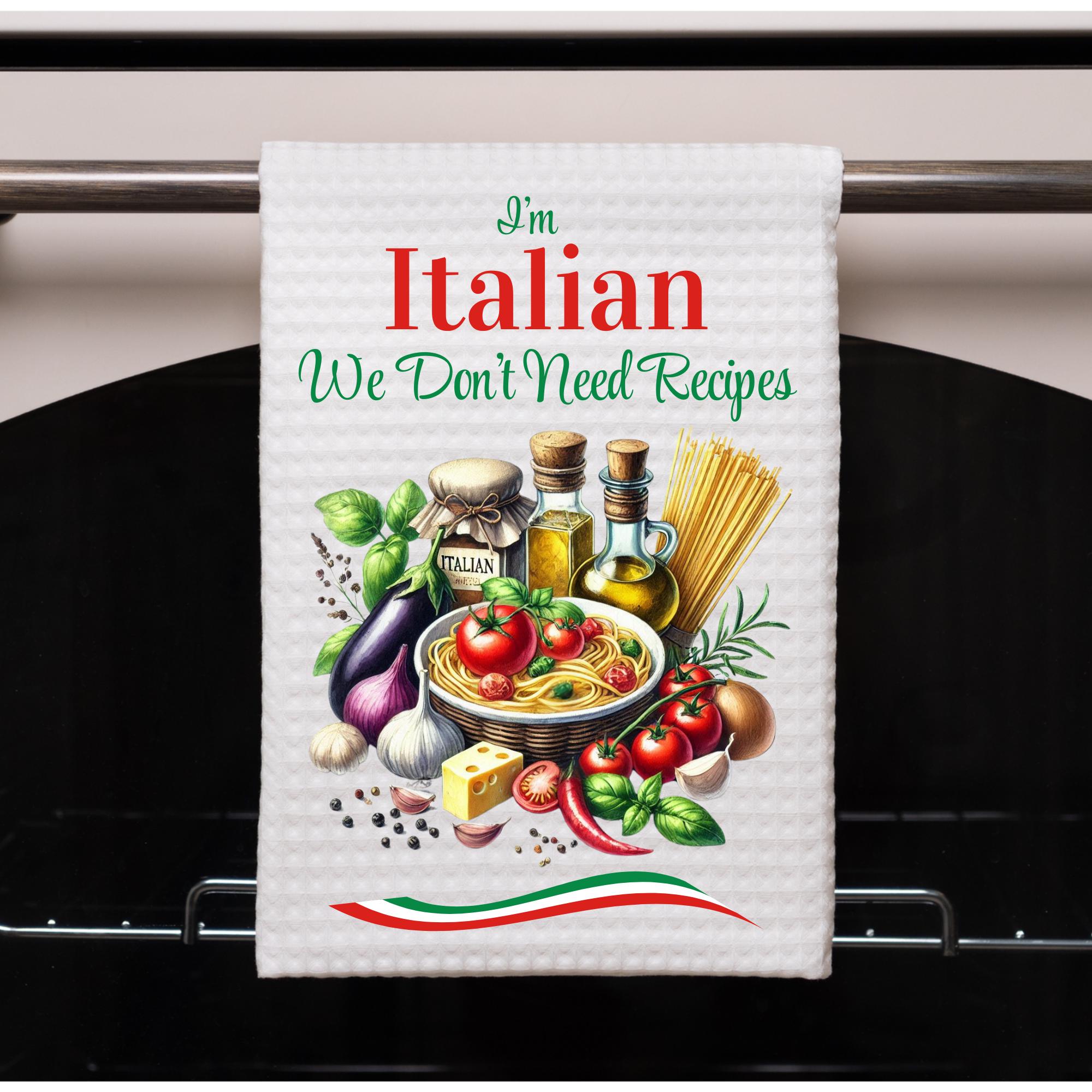 POFULL Italian Cooks Gift I Don't Need Ricipes I'm Italian