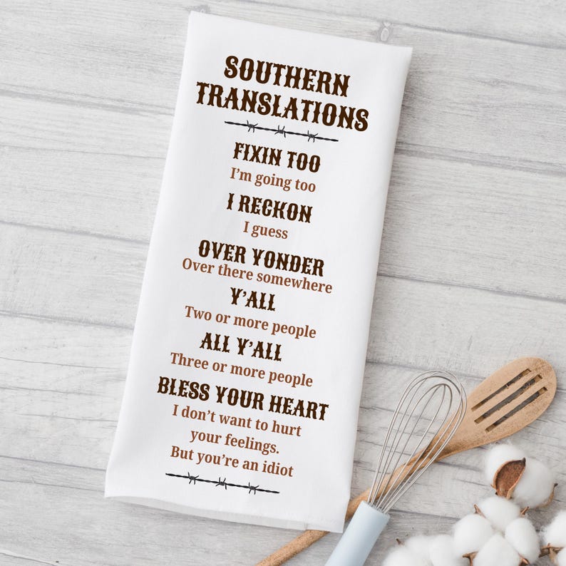TwinklingWares Southern Sayings Dish Towel - Thumbnail 5