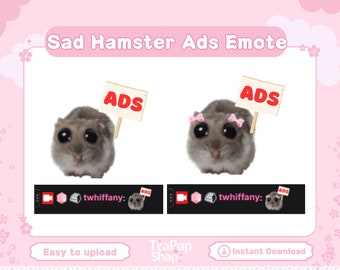Sad Hamster a reçu des publicités sur Twitch | Triste Tiktok Meme Hamster | Emote de panier | Téléchargement instantané | Insignes | Emote meme | Emote en streaming | Hamster