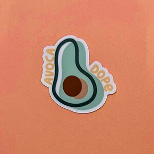 AvocaDOPE Vinyl Sticker