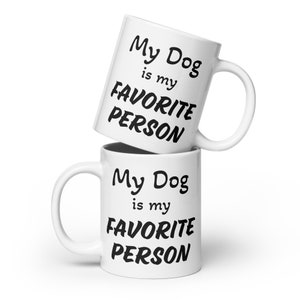 Taza Mi perro es mi persona favorita