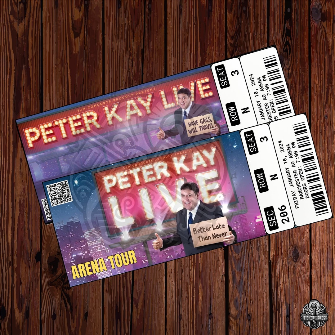 Printable Peter Kay Ticket 2024 2025 Tour Live Comedy Show Surprise Gift Reveal Editable