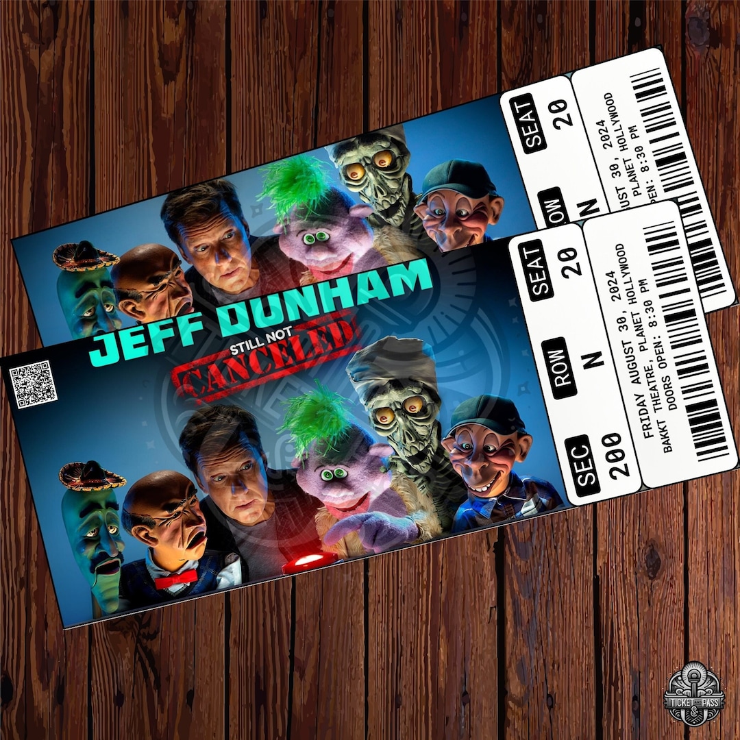 Printable Jeff Dunham Ticket,still Not Cancelled Tour,live Comedy Show ...