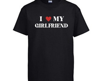 I Love My Girlfriend Shirt, I Heart My Girlfriend T-Shirt, Funny Couples T-Shirt, Gift for Boyfriend, Funny Relationship Shirt, Anniversary
