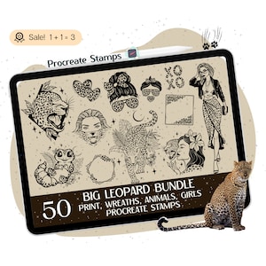 May include: A digital illustration of a set of 50 Procreate stamps featuring a leopard print theme. The stamps include a leopard, a girl wearing a leopard print skirt, a leopard print wreath, and other leopard print designs. The text "BIG LEOPARD BUNDLE PRINT, WREATHS, ANIMALS, GIRLS PROCREATE STAMPS" is included in the image.