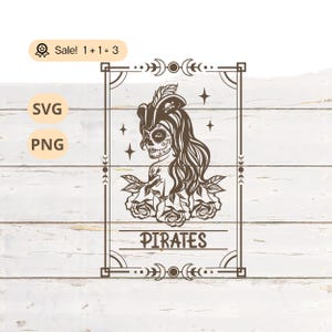 Piraten Tarot-Karte SVG PNG, Piraten SVG, Tarot-Karte SVG, Skeleton SVG, Nautik SVG, Sugar Skull svg, Piraten Mädchen Png, Tattoo, Clipart, Shirt