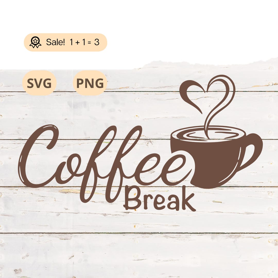 Coffee Break SVG, Coffee Cup Clipart, Tattoo, Shirt (PNG) - Etsy
