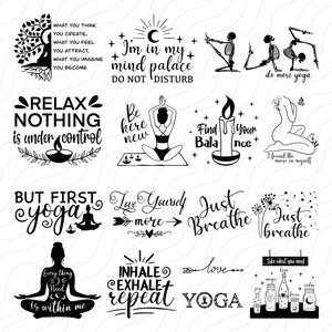 Pu&ograve; includere: Illustrazioni in bianco e nero di pose di yoga e citazioni ispiratrici. Le citazioni includono "Relax Nothing is Under Control", "Be Here New", "Find Your Balance", "Love Yourself More", "Just Breathe", "Inhale Exhale Repeat", e "Every Thing I Need is Within Me".