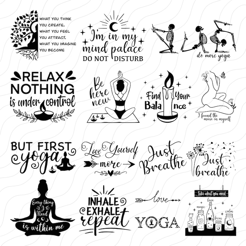 Pu&ograve; includere: Illustrazioni in bianco e nero di pose di yoga e citazioni ispiratrici. Le citazioni includono "Relax Nothing is Under Control", "Be Here New", "Find Your Balance", "Love Yourself More", "Just Breathe", "Inhale Exhale Repeat", e "Every Thing I Need is Within Me".