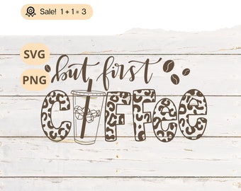 But First Coffee Leopard Print SVG, Coffee Clipart (Digital Download)
