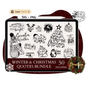 Paquete SVG de 50 citas de invierno, citas de Navidad, SVG de invierno, svg de Navidad, svg de feliz Navidad, svg feliz y brillante, hola invierno svg, PNG