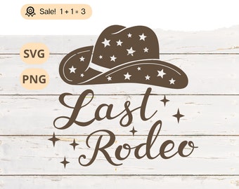 Last Rodeo Bachelorette Party SVG, Cowgirl Bride PNG, Western Clipart