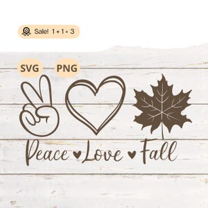 Peace Love Fall SVG PNG, Fall Leaves SVG, Fall SVG, Cozy SVG, Autumn SVG, Fall Sign SVG, Autumn Sign SVG, Peace Love Fall PNG, Tattoo, Shirt