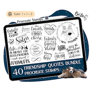 May include: A digital tablet screen displaying 40 black and white Procreate stamps with friendship quotes. The quotes include "Partners in crime", "Forever friends", "Friends are the family you choose", "Best friends are the sisters we choose", "Life is meant for good friends and great adventures", "Mommy & bestie", "She's always sarcastic", "New friends", "True friendship knows no distance", and more. The tablet is held by a hand, and a cat and dog are sitting on the tablet.