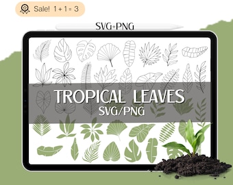 May include: A digital illustration of a set of 30 tropical leaves in black and white outline and green filled versions. The image shows a tablet screen with the text "TROPICAL LEAVES SVG/PNG" and a small potted plant.