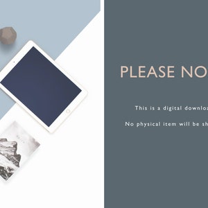 May include: A white tablet computer, a black and gray phone, a gray and white geometric shape, a white marker, and a book with a mountain landscape on a white and light blue surface. The text "PLEASE NOTE" is on a dark blue background with the text "This is a digital download. No physical item will be shipped."
