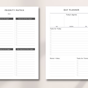 May include: A printable planner with a priority matrix and a daily planner. The priority matrix has four quadrants: Important & Urgent, Important & Not Urgent, Not Important & Urgent, and Not Important & Not Urgent. The daily planner has sections for Today's Agenda, Tasks for Today, Notes + Ideas, and Tasks for Tomorrow.