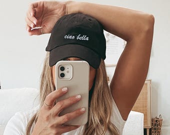Ciao Bella Baseball Cap: Embroidered Italian Phrase, Snapback Hat