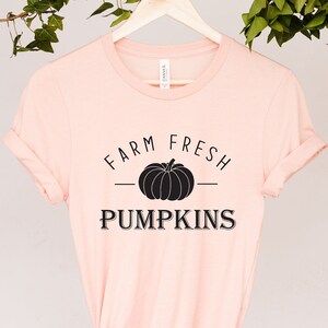 Farm Fresh Pumpkins Shirt, Pumpkin Shirt, Halloween Shirt, Fall Shirt, Fall Lovers Shirt, Cute Fall Shirt, Thanksgiving Shirt, Gift For Her