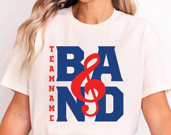 Custom Band Shirt, Personalized Band Shirt, Band Team Name Shirt, Band Shirt, Game Day Shirt, Band Mom Tee, School Band Shirt, College Band