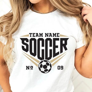 Custom Soccer Shirt, Personalized Soccer Shirt, Soccer Team Name Shirt, Soccer Shirt, Game Day Shirt, Soccer Mom Shirt, Football Shirt