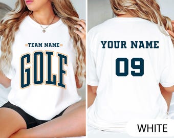 Custom Golf Shirt, Personalized Golf Shirt, Golf Team Name Shirt, Golf Shirt, Game Day Tee, Golf Player Shirt, Golf School,  Golf Mom Shirt