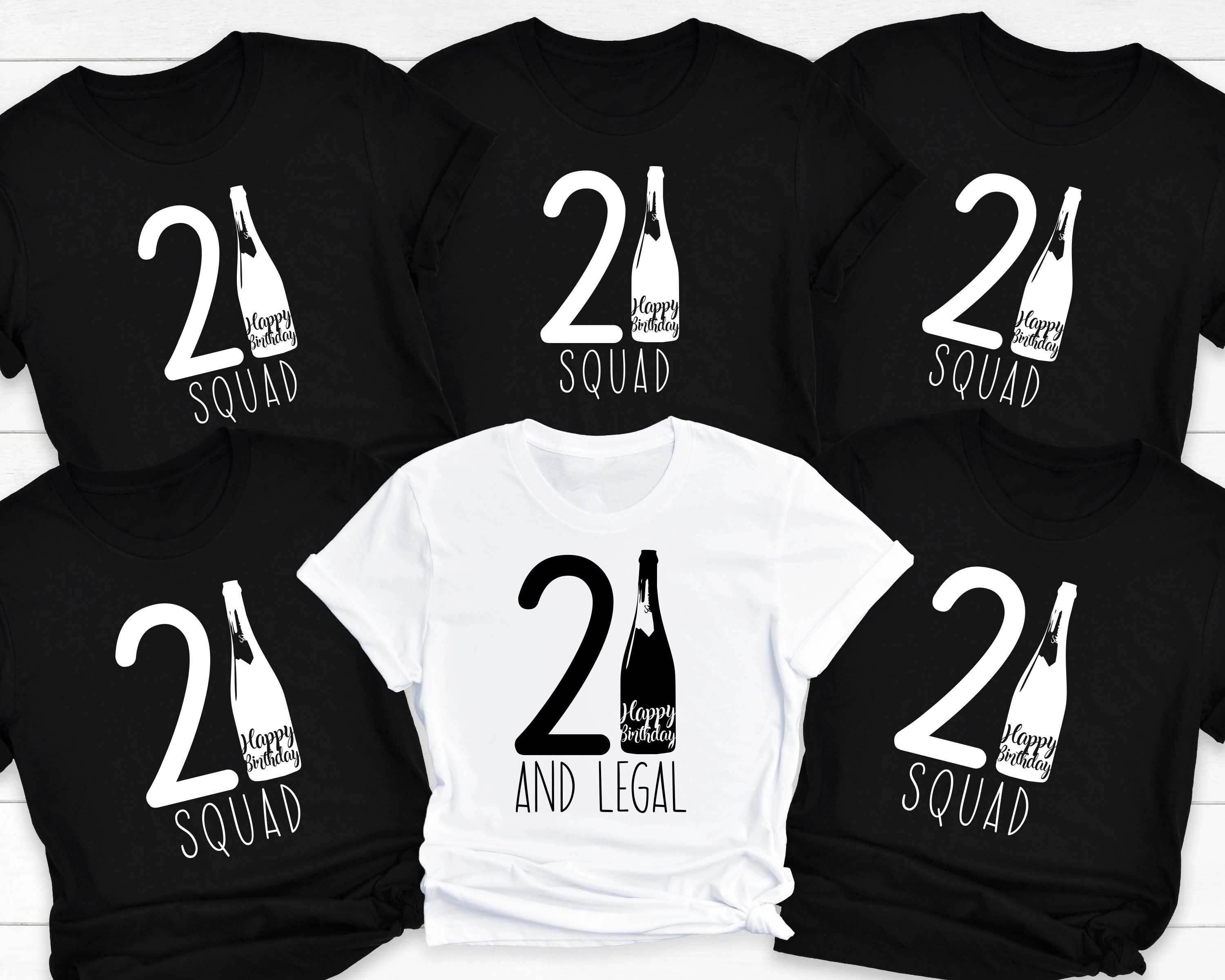 21st Birthday Shirt, 21 And Legal Shirt, Twenty One Legal Shirt, Finally 21 Shirt, Birthday Squad Shirt, 21th Birthday Party Shirt, 21th Tee